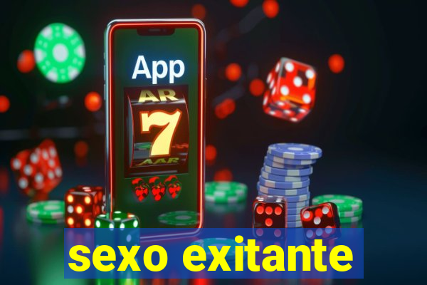 sexo exitante